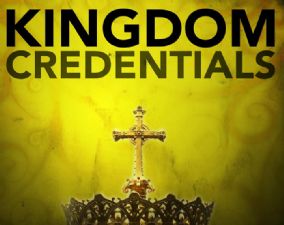 Kingdom Credentials (MP3 Teaching Download) by Glenn Bleakney